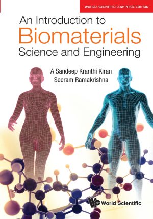 An Introduction to Biomaterials Science and Engineering