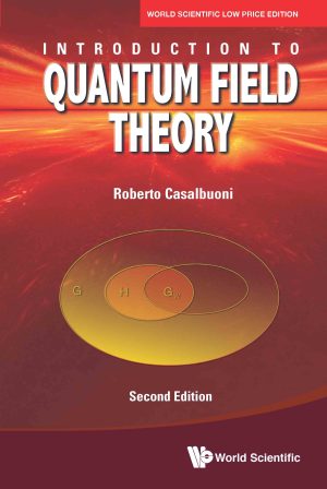 Introduction to Quantum Field Theory, 2nd Edition