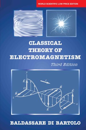 Classical Theory of Electromagnetism, 3rd Edition