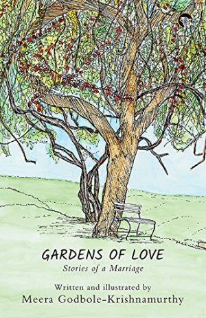 Gardens of Love: Stories of a Marriage