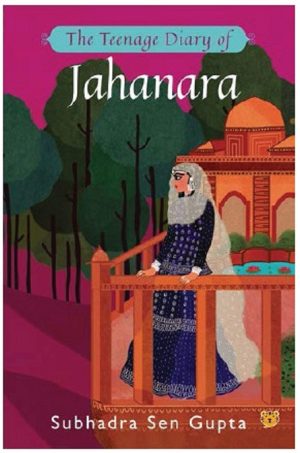 The Teenage Diary of Jahanara