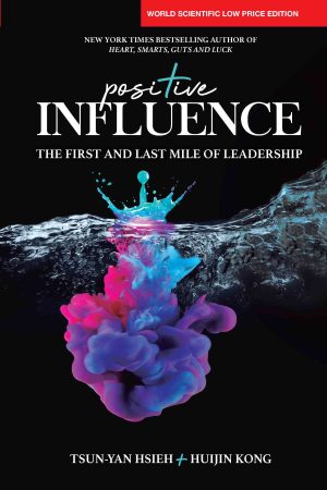 Positive Influence: The First and Last Mile of Leadership