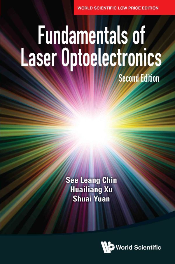 Fundamentals of Laser Optoelectronics, 2nd Edition