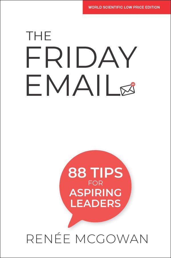 The Friday Email: 88 Tips for Aspiring Leaders