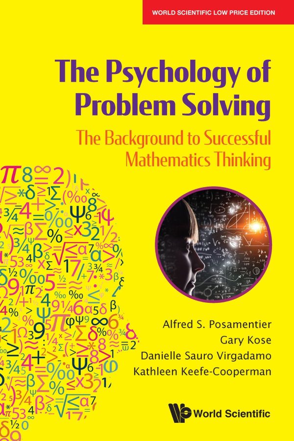 The Psychology of Problem Solving: The Background to Successful Mathematics Thinking