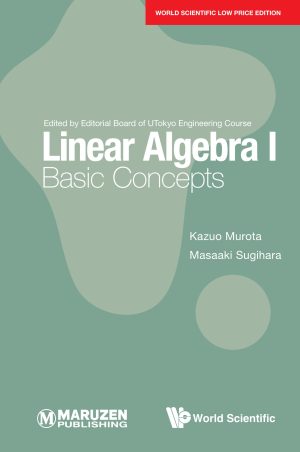 Linear Algebra I: Basic Concepts