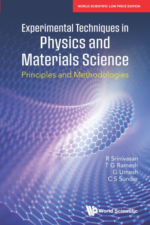 Experimental Techniques in Physics and Materials Sciences: Principles and Methodologies
