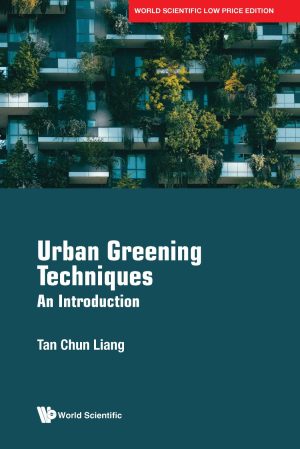 Urban Greening Techniques: An Introduction