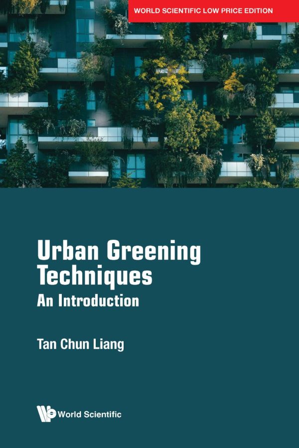 Urban Greening Techniques: An Introduction