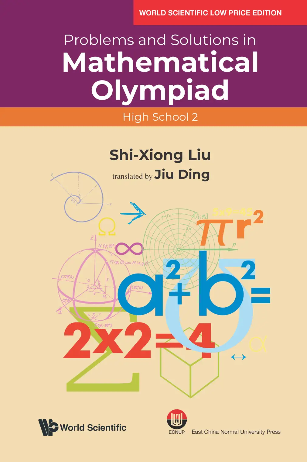 Problems And Solutions In Mathematical Olympiad (High School 2)
