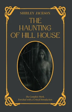 The Haunting of Hill House