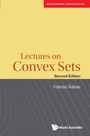 Lectures On Convex Sets (Second Edition)