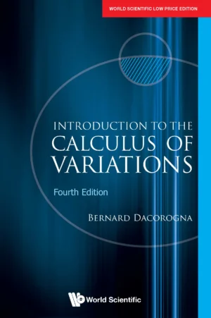 INTRODUCTION TO THE CALCULUS OF VARIATIONS (4TH EDITION)