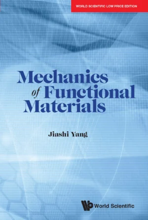 MECHANICS OF FUNCTIONAL MATERIALS